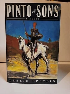 Leslie Epstein – Pinto and Sons -1990 - SIGNED and INSCRIBED to SAM and FLO VG+ - Picture 1 of 7