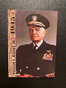 2021 Historic Autographs End of the War 1945 WILIAM F HALSEY JR Card #140 - Picture 1 of 3