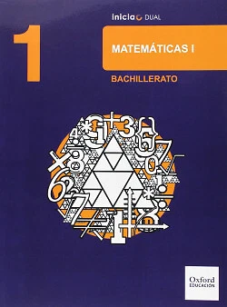 Matemáticas Ciencias Naturales 1.º Bachillerato Inicia Dual. - Imagen 1 de 1
