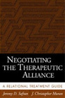 Jeremy D. Safran J. Christopher Mu Negotiating The Therapeutic Allia (Paperback)