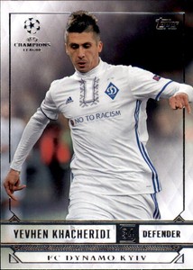 2016-17 Topps UEFA Champions League Showcase #80 Yevhen Khacheridi