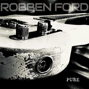 Robben Ford Pure (Vinyl) 12" Album - Picture 1 of 1