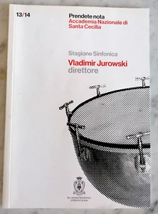2014 MUSICA CLASSICA SANTA CECILIA PROGRAMMA SALA V JUROWSKI MAHLER " TRAGICA " - Imagen 1 de 1