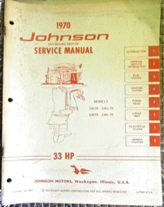 1970 Factory Johnson Outboard Motor Service Manual 33 HP 33E70 33EL70 33R70 33RL - Picture 1 of 3