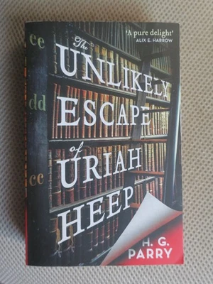 The Unlikely Escape of Uriah Heep H.G. Parry  1st / 1st Paperback - Image 1 of 4