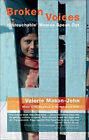 Broken Voices  Dalit Untouchable Women Speak Out Valerie Mason J