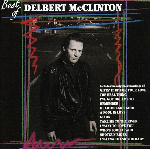 Best of by Mcclinton, Delbert (CD, 1991)