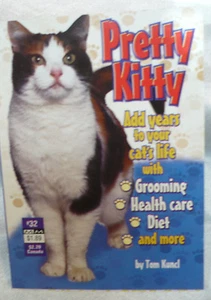 2003 Cat PRETTY Kitty GUIDEBOOK Grooming HEALTH Care DIET More!! - Picture 1 of 1