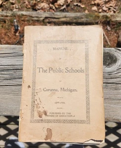 Corunna Michigan Public School Manual 1899-1900 - Picture 1 of 7