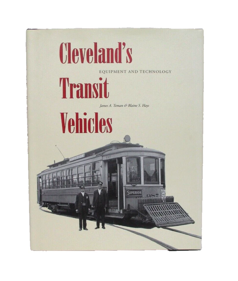 Cleveland's Transit Vehicles: Equipment and Technology signed Toman HC Ohio - Image 1 of 4
