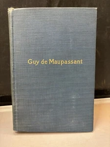 1917 Complete Works Guy de Maupassant Bel-Ami The Confession & Other Storie BC7C - Foto 1 di 12