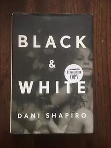 Schwarz-Weiß Hardcover Dani Shapiro: Erstausgabe signierte Kopie - Bild 1 von 4