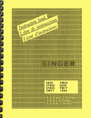 Singer 5825 5380 7025 57820 57825 FM17 FM22  Sewing Machine INSTRUCTION MANUAL - Image 1 of 3