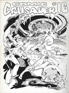 COMIC CRUSADER #16, 1974!! ICONIC COMICS FANZINE!! - Picture 1 of 2
