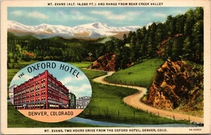 Postal Oxford Hotel Denver Colorado inserto Mt Evans Bear Creek Valley - Imagen 1 de 2