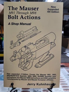 Mauser M91-M98 Bolt Actions Shop Manual Gunsmith Heritage Gun Books History - Picture 1 of 5