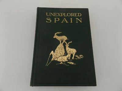 1978 UNEXPLORED SPAIN by Abel Chapman FACSIMILE EDITION Illustrated Harback - Image 1 of 4