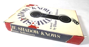 The Shadow Knows (HC/DJ, 1974, Knopf) Stated First Edition D. Johnson GD - Picture 1 of 10