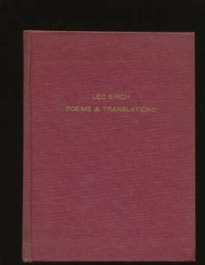 Poems & Translations by Leo Birch (Only Copy for sale on the Internet) (Signed) - Imagen 1 de 4