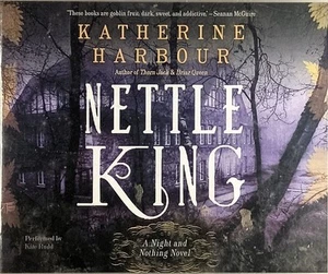 [New/Sealed] [Audiobook] Nettle King by Katherine Harbour / Unabridged on 10 CDs - Picture 1 of 1