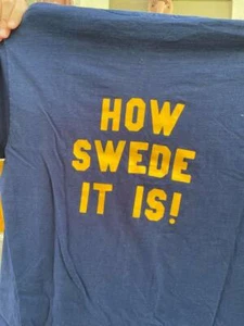 Vintage 70er Jahre Viking Reality How Swede it Is T-Shirt - Bild 1 von 3