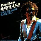 Carlos Santana - They All Went To Mexico 7" (VG+/VG+) '