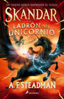 Skandar Y El Ladron De Unicornios/ Skandar And The Unicorn Thief (Skandar)