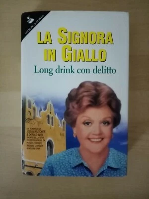 La Signora in Giallo libro Long drink con delitto Jessica Fletcher prima... - Immagine 1 di 4
