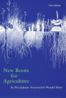Wes Jackson New Roots For Agriculture Poche