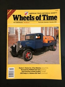 Wheels of Time Magazine November/December 2009 Vol 30 No 6 - Picture 1 of 2