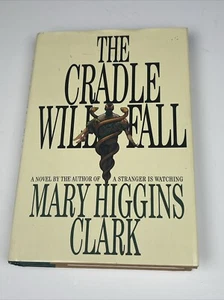 The Cradle Will Fall by Mary Higgins Clark - First Edition (1980, HC) - Picture 1 of 10