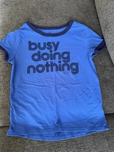 Graphic Tee "Busy Doing Nothing" Blue Cotton Casual Shirt Girls Size 12 - Picture 1 of 1