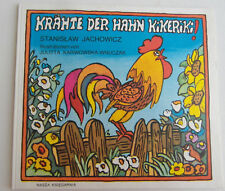 KRÄHTE DER HAHN KIKERIKI - Bilderbuch 1984 gemalt - mit Text deutsch - sehr gut