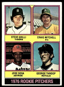 1976 Topps Rookie Pitchers - Steve Grilli/Craig Mitchell/Jose Sosa/George Throop