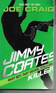 Jimmy Coates: Killerby Joe Craig (Paperback, 2005) SIGNED COPY - Picture 1 of 2