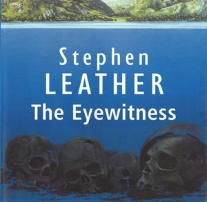 Stephen LEATHER / The EYEWITNESS            [ Audiobook ] - Bild 1 von 1