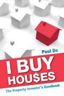 Paul Do I Buy Houses (US IMPORT) BOOK NEW