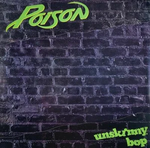 Poison - Unskinny Bop [Vinyl LP] | Capitol Records | UK, 1990 | 12" Picture Disc - Picture 1 of 3