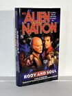 ALIEN NATION #3: Body and Soul ✍ SIGNÉ par Peter David 1993 PB