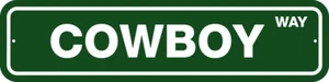 COWBOY WAY 6" X 24" ALUMBRE LETRERO DE CALLE - RANCHO, WESTERN, CABALLO, GRANJA, CUEVA DEL HOMBRE - Imagen 1 de 8
