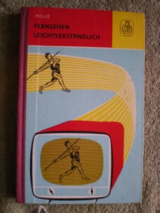 Fernsehen leicht verständlich - DDR Fachbuch 1962 Bildröhren Fernsehkameras - Imagen 1 de 11