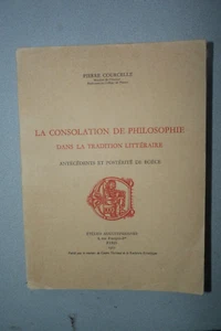 la consolation de philosophie - Pierre Courcelle - Philosophie - Bild 1 von 9