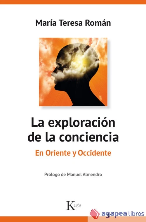 La exploración de la conciencia: En Oriente y Occidente. NUEVO. ENVÍO URGENTE - Imagen 1 de 1