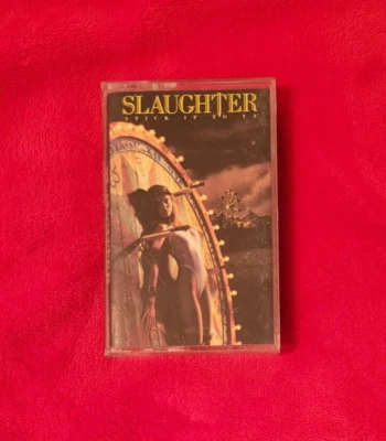 Slaughter Stick It To Ya (Cassette Tape 1990) Chrysalis Mark Dana Strum F4 21702 - Image 1 of 4