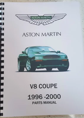 ASTON MARTIN V8 COUPE 1996-2000 PARTS MANUAL REPRINTED A4 COMB BOUND 280 PAGES - Image 1 of 3