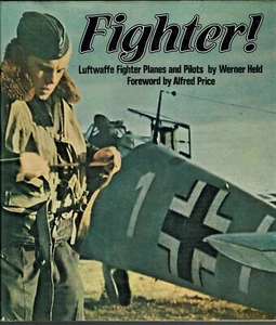 WWII Luftwaffe Fighter Planes and Pilots Fighter! 1979 Werner Held Historic Phot - Picture 1 of 1