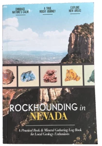 Rockhounding In Nevada Log Book Rock Mineral Gathering 120 Log Pages USA 2022 - Foto 1 di 5