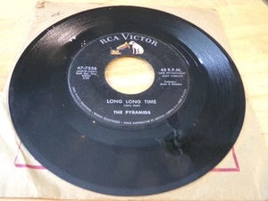 The Pyramids 45 - Long, Long Time - RCA Victor 47-7556 - Imagen 1 de 2