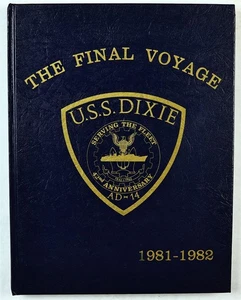 USS Dixie (AD-14) 1981 1982 Westpac Indian Ocean Deployment Cruise Book - Picture 1 of 16