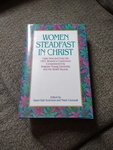 Women Steadfast In Christ By Dawn Anderson 1991 Women's Conference 🆕 - Picture 1 of 4